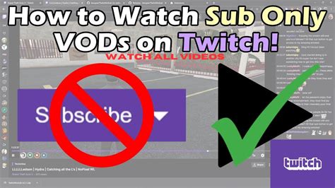 watch twitch vods without subscription|How to Watch Sub Only VODs on Twitch!